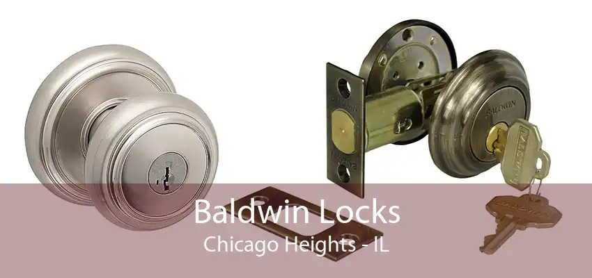 Baldwin Locks Chicago Heights - IL