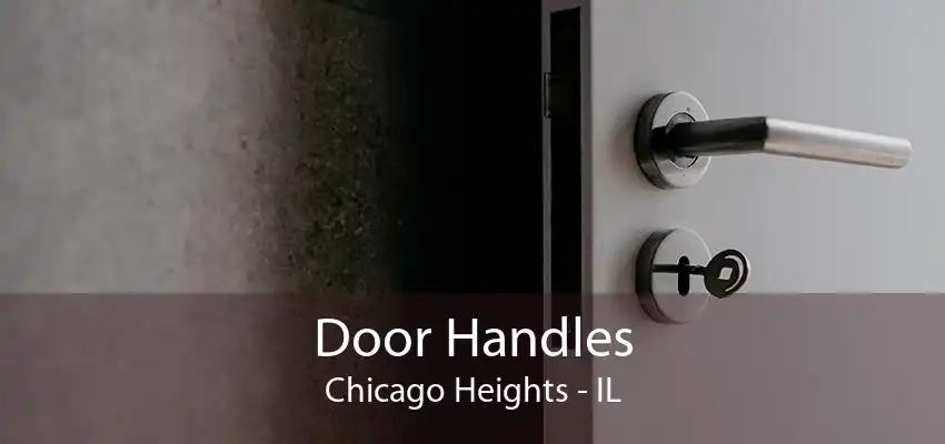 Door Handles Chicago Heights - IL