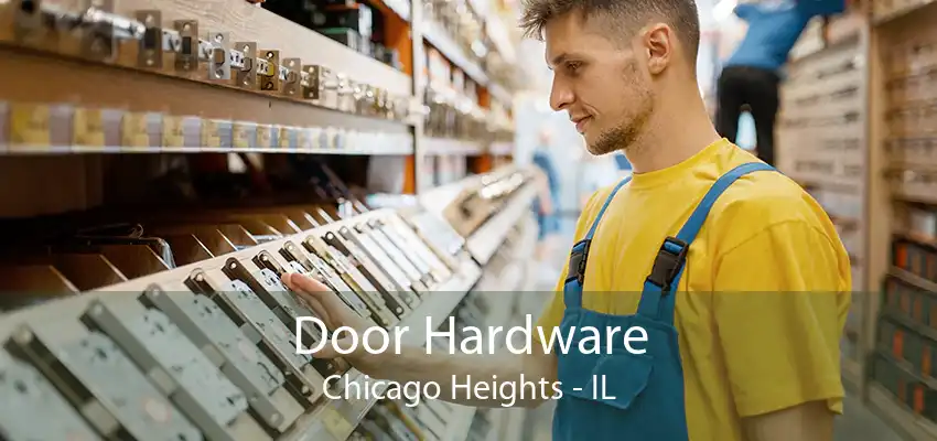 Door Hardware Chicago Heights - IL