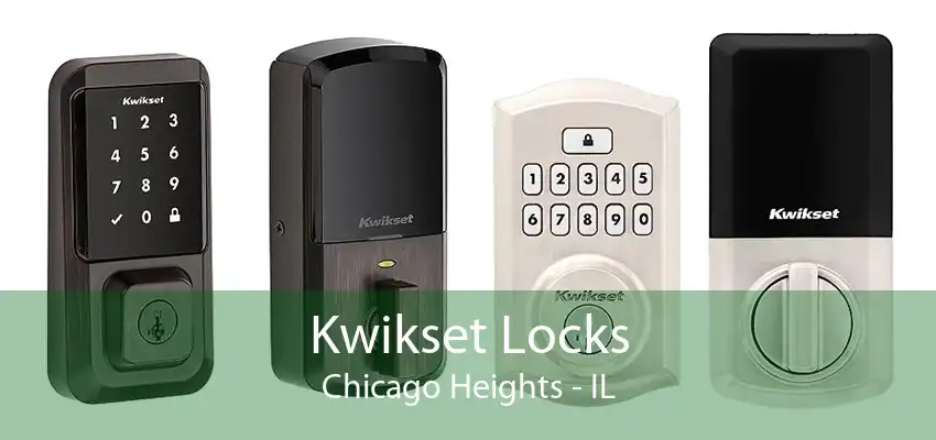 Kwikset Locks Chicago Heights - IL