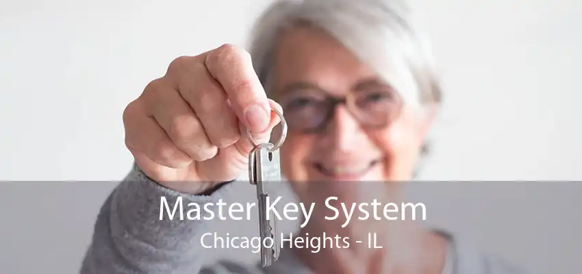 Master Key System Chicago Heights - IL