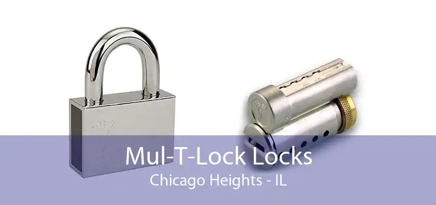 Mul-T-Lock Locks Chicago Heights - IL