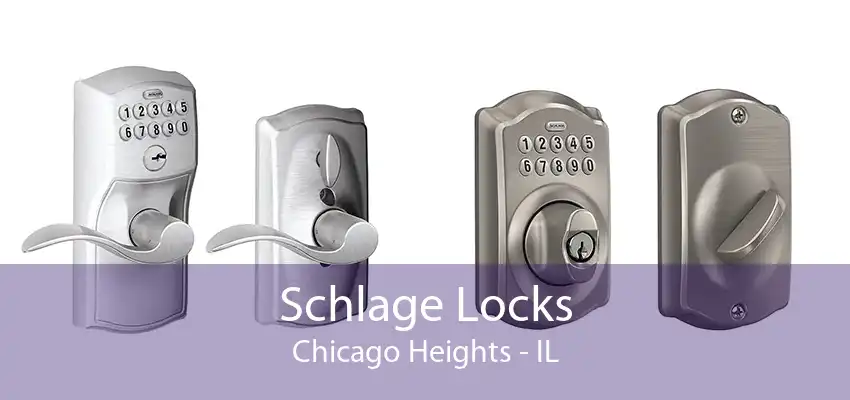 Schlage Locks Chicago Heights - IL